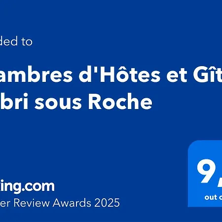 D'hotes Et Gites- L'abri Sous Roche Nocleg ze śniadaniem